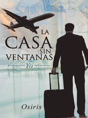 cover image of La Casa Sin Ventanas
